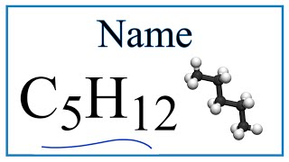 How to Write the Name for C5H12 [upl. by Micheal]