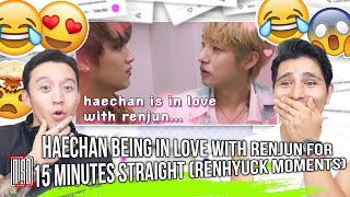 haechan being in love with renjun for 15 minutes straight  renhyuck moments  REACTION [upl. by Airdnek]