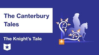 The Canterbury Tales  The Knights Tale Summary amp Analysis  Geoffrey Chaucer [upl. by Reine]