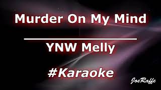 Murder on my mind Karaoke lyric instrumental [upl. by Ahsasal]