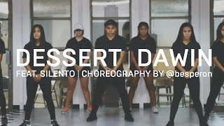 Dawin feat Silento  Dessert Dance DessertDance  besperon Choreography [upl. by Bertha]