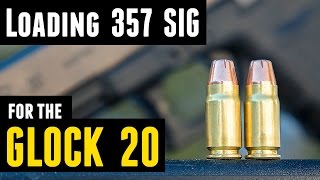 Loading 357 SIG for the Glock 20 [upl. by Emmott]