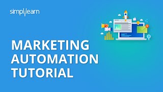 Marketing Automation Tutorial  Digital Marketing Tutorial For Beginners  Simplilearn [upl. by Renraw22]