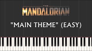 Star Wars The Mandalorian  Main Theme EASY Synthesia Piano [upl. by Sang]