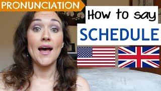 How to Pronounce SCHEDULE US UK amp Australian pronunciation [upl. by Yseulte]