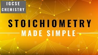 IGCSE CHEMISTRY REVISION Syllabus 4  Stoichiometry [upl. by Doy951]