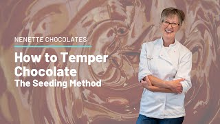 How to Temper Chocolate  The Seeding Method [upl. by Lothair]