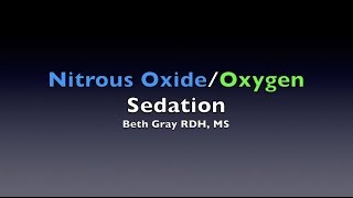 Nitrous OxideOxygen Sedation [upl. by Dressel936]