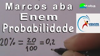 ENEM  PROBABILIDADE  Aula 03 com Porcentagem [upl. by Boehike]