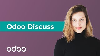 Odoo Discuss  Odoo Getting Started [upl. by On591]