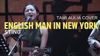 English Man In New York Sting Tami Aulia ft Unique Cover silol coffee [upl. by Kartis]