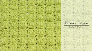 How To Crochet The Bobble Stitch  Easy Tutorial by Hopeful Honey [upl. by Noellyn481]