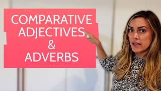 How to Use Comparative Adjectives and Adverbs [upl. by Ahsirtap747]