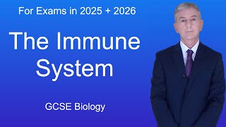 GCSE Biology Revision quotThe Immune Systemquot [upl. by Eikcuhc374]