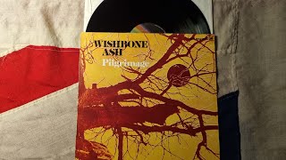 Wishbone Ash  Pilgrimage 1971 Vinyl [upl. by Kendy680]