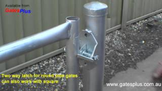 Gate Latch 2 way for round pipe and square [upl. by Ynnod891]