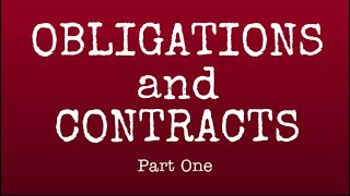 Obligations and Contracts Part 1 A Review Guide [upl. by Arahsal]