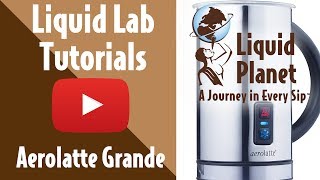 Liquid Lab  Aerolatte Grande Milk Frother [upl. by Hsoj]