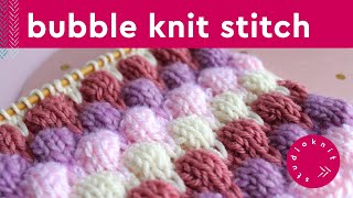 Bubble Stitch 💖 Original Bobble Knitting Pattern [upl. by Sauers377]