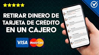 Cómo Puedo Retirar Dinero de mi Tarjeta de Crédito Visa o Mastercard en un Cajero [upl. by Darcy568]