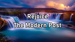 The Modern Post  Rejoice Lyrics [upl. by Ricky]