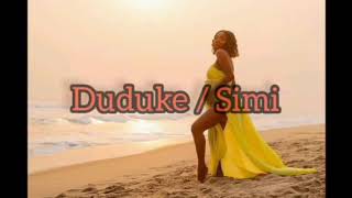 Simi New Songs Lyrics Duduke [upl. by Aivitnahs]