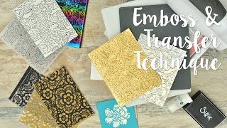 Emboss amp Transfer Techniques  Sizzix [upl. by Scurlock590]