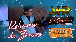 Súper Estrella  El Relicario De Besos En Vivo [upl. by Scevo]