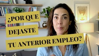 Cómo responder ¿por qué dejaste tu anterior empleo [upl. by Evander911]