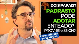 Parentalidade Socioafetiva  Provimento 63 e 83 CNJ na prática [upl. by Lednyc]