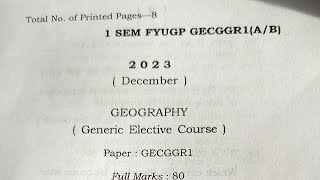 FYUGP GEOGRAPHY GEC 1st Semester question paper of 2023 of Dibrugarh University [upl. by Frech542]