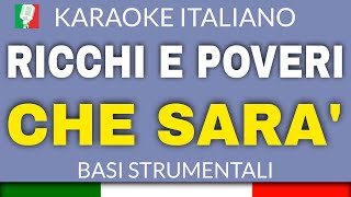 RICCHI E POVERI  CHE SARA KARAOKE STRUMENTALE base karaoke italiano🎤 [upl. by Angelia]