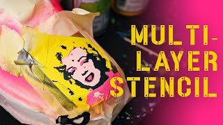 How to Make a MultiLayer Stencil INDEPTH TUTORIAL [upl. by Nadiya]