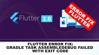 gradle task assembledebug failed with exit code 1  fix flutter error [upl. by Adnawed593]