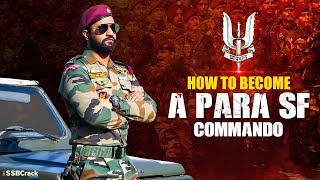 How to become a PARA SF Commando In Indian Army [upl. by Kelcey]