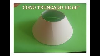 CONO TRUNCADO DE 60° Reducción Concéntrica [upl. by Nagle85]