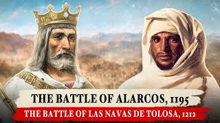 Spains Two Greatest Battles Alarcos and Las Navas de Tolosa [upl. by Magdalen]