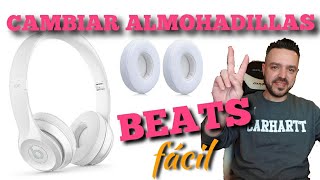 COMO CAMBIAR las ALMOHADILLAS de los auriculares BEATS SOLO 23 Wireless [upl. by Ayrotal480]