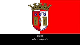 Hino do Braga Legendado [upl. by Memberg]