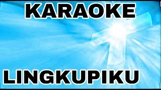 Karaoke  Lingkupiku Lagu Rohani Lingkupiku Dengan sayapMu [upl. by Ytok701]