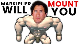 Markiplier Will MOUNT You [upl. by Glynn]