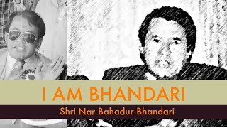 I Am Bhandari  Episode 1 [upl. by Melbourne]