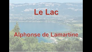 Le Lac  Alphonse de Lamartine [upl. by Barraza]