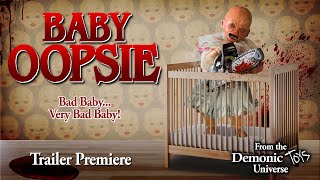 Baby Oopsie  Trailer  Libbie Higgins  Joseph Huebner  Justin Armistead [upl. by Ardekal]