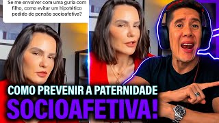 Como Se Prevenir Da Paternidade Socioafetiva E Pensão Socioafetiva [upl. by Bomke101]