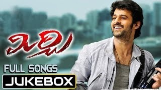 Mirchi Movie Songs Jukebox  Prabhas Anushka Richa Gangopadhay [upl. by Hernando500]