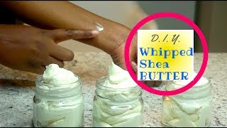 DIY  Whipped Shea Butter  Maximum Moisture Extra CREAMY [upl. by Anyalram289]