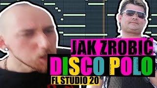 JAK ZROBIĆ DISCO POLO W 10 MINUT  FL STUDIO 20 [upl. by Titos]