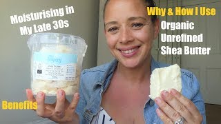 How and Why I Use Raw Organic Unrefined Shea Butter on My Face amp Baby to Moisturise Dry Skin [upl. by Ygiaf]