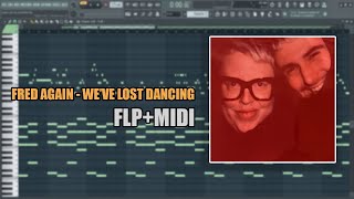 Fred Again  Weve Lost Dancing MIDI  FLP FL Studio Piano Tutorial  Cover [upl. by Aidualk577]